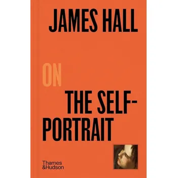 Cizojazyčná kniha James Hall on The Self-Portrait