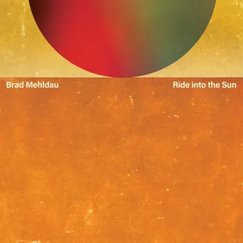 Zahraniční hudba Brad Mehldau : Ride To The Sun LP