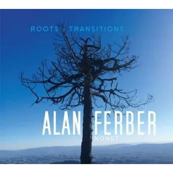 Zahraniční hudba CD Alan Ferber Nonet: Roots & Transitions 2022