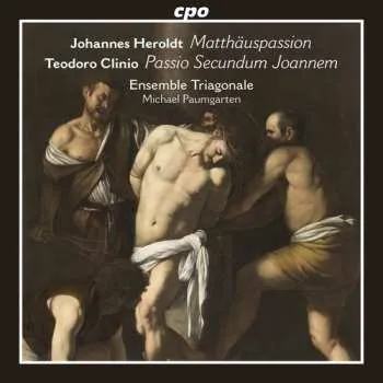 Zahraniční hudba CD Johannes Heroldt: Matthäuspassion / Passio Secundum Joannem 2016