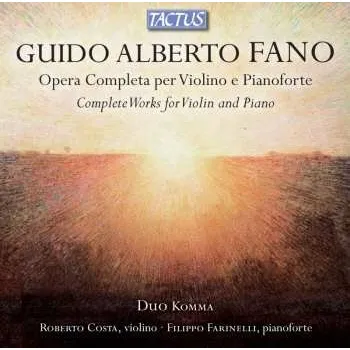 Zahraniční hudba CD Fano / Duo Komma / Costa / Farinelli: Complete Works For Violin & Piano 2014