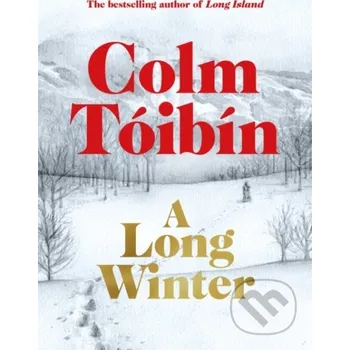 A Long Winter - Colm Tóibín Pan Macmillan