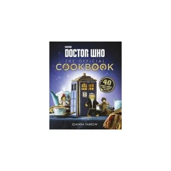 Cizojazyčná kniha Doctor Who: The Official Cookbook - Farrow, Joanna