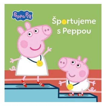 Pohádka Peppa Pig - Športujeme s Peppou - kolektiv autorů