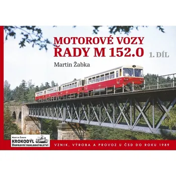 Technika Motorové vozy řady M 152.0 1. díl