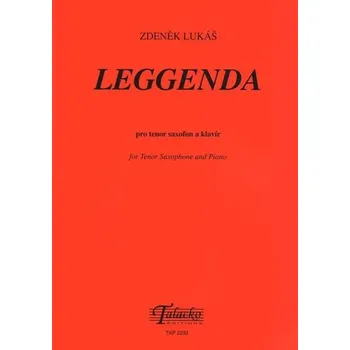 Zdeněk Lukáš: Leggenda pro tenor saxofon a klavír
