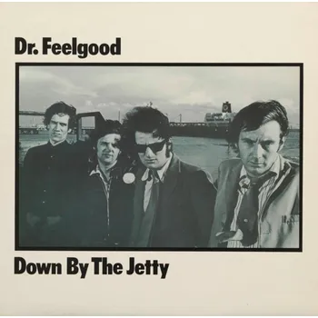 Hudba Dr. Feelgood : Down By The Jetty LP
