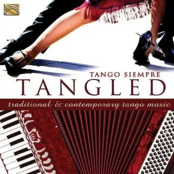 Zahraniční hudba CD Tango Siempre: Tangled 2013