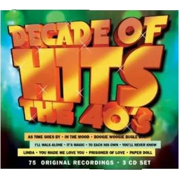 Zahraniční hudba 3CD Various: Decade Of Hits The 40's 2024