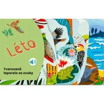 Leporelo Tvarované leporelo se zvuky Léto