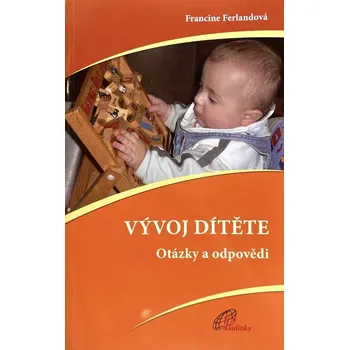 Duchovní literatura Vývoj dítěte (Otázky a odpovědi)
