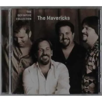 Zahraniční hudba CD The Mavericks: The Definitive Collection 2004
