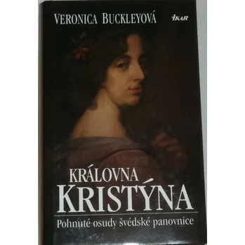 Literární biografie Buckleyová Veronica - Královna Kristýna