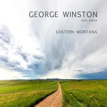 Zahraniční hudba CD George Winston: Eastern Montana 2024