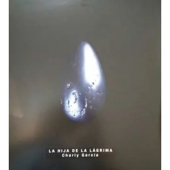 Zahraniční hudba 2LP Charly Garcia: La Hija De La Lágrima 2017
