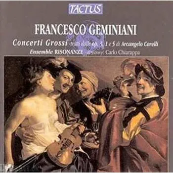 Zahraniční hudba CD Francesco Geminiani: Concerti Grossi 2012