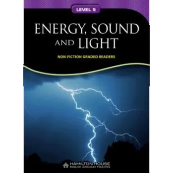 Cizí jazyk Non - Fiction Readers ENERGY SOUND and LIGHT Level B1+ - Do Uzupełnieia