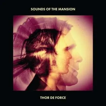 Zahraniční hudba CD Thor De Force: Sounds Of The Mansion 2019