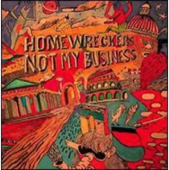 Zahraniční hudba LP Homewreckers: Not My Business 2010