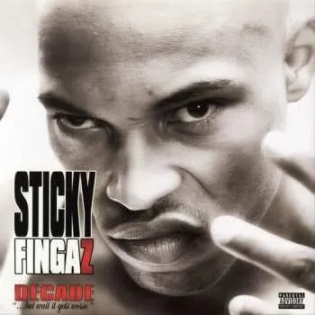 Zahraniční hudba CD Sticky Fingaz: Decade ... But Wait It Gets Worse 2024