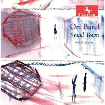 Zahraniční hudba CD Ori Barel: Small Town 2017
