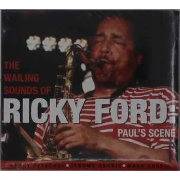 Zahraniční hudba CD Ford/ford: Wailing Sounds Of Ricky Ford - Paul's Scene 2025