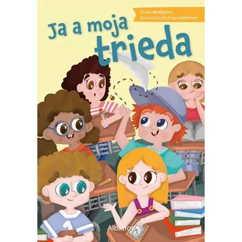 Kniha Ja a moja trieda - Diana Mašlejová (E-Kniha)