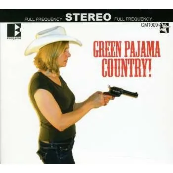 Zahraniční hudba CD The Green Pajamas: Green Pajama Country! 2011