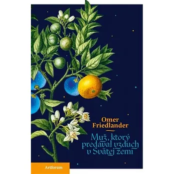 Muž, ktorý predával vzduch v Svätej zemi