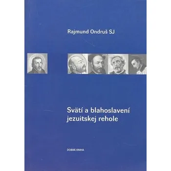Svätí a blahoslavení jezuitskej rehole