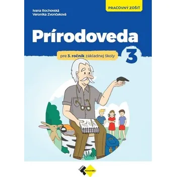 Bystrá hlava Prírodoveda pre 3.ročník ZŠ - pracovný zošit