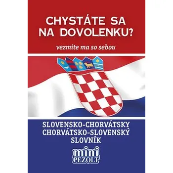 Cizojazyčná kniha Slovensko-chorvátsky chorvátsko-slovenský slovník