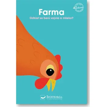 Cizojazyčná kniha Farma Odkiaľ sa berú vajíčka a mlieko?