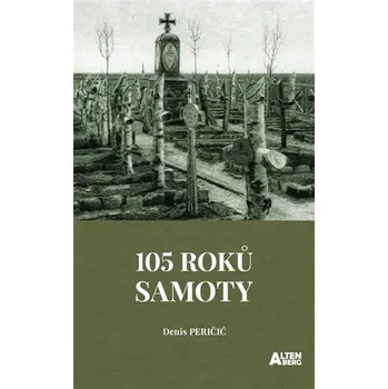 Poezie 105 roků samoty