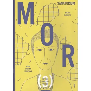 Komiks pro dospělé Mor III - Sanatorium