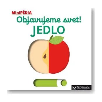 Objavujeme svet! Jedlo