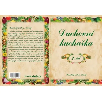 Duchovní kuchařka - 2. díl