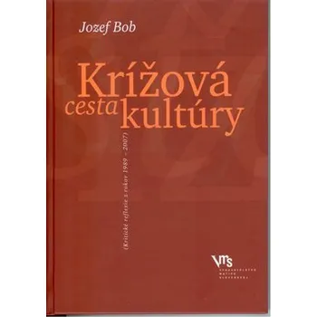 Cizojazyčná kniha Krížová cesta kultúry