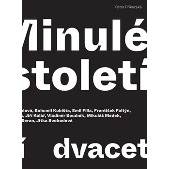Minulé století - dvacet osobností