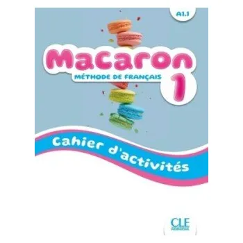 Francouzský jazyk Macaron 1 A1.1 Cahier d´activités