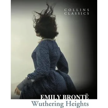 Kniha Wuthering Heights (Collins Classics)