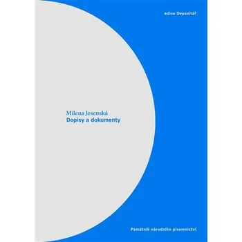 Kniha Milena Jesenská: Dopisy a dokumenty