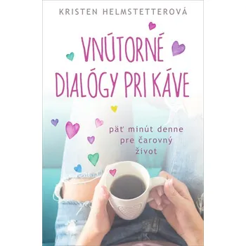 Cizí jazyk Vnútorné dialógy pri káve