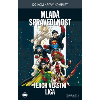 Komiks pro dospělé DC 38: Mladá spravedlnost - Jejich vlastní liga