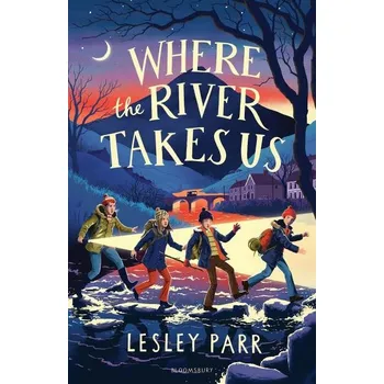 Cizí jazyk Where The River Takes Us: Sunday Times Children´s Book of the Week