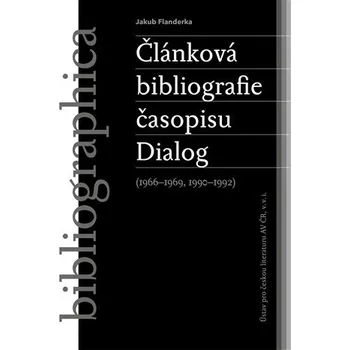 Článková bibliografie časopisu Dialog (1966-1969, 1990-1992)