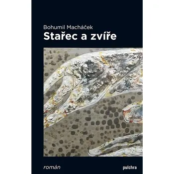 Stařec a zvíře