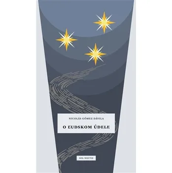 Populárně naučná literatura pro dospělé O ľudskom údele