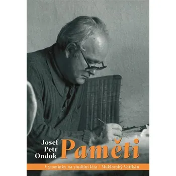 Paměti - Vzpomínky na studijní léta, Muklovský Vatikán