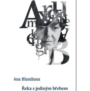 Řeka s jediným břehem